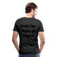 "Drink Fair" Schiffkorb Shirt (Männer) - black