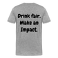 "Drink Fair" Schiffkorb Shirt (Männer) - heather grey