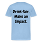 "Drink Fair" Schiffkorb Shirt (Männer) - sky
