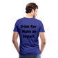 "Drink Fair" Schiffkorb Shirt (Männer) - royal blue