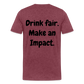 "Drink Fair" Schiffkorb Shirt (Männer) - heather burgundy